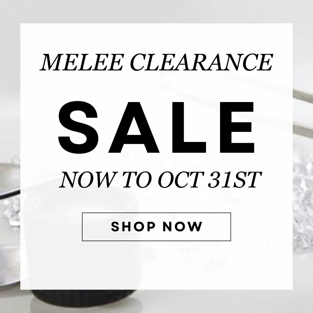 The Fall Melee Clearance Sale