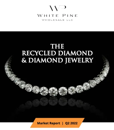 Q2, 2022 Recycled Diamond Report